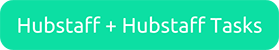 Try Hubstaff now